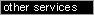 other services
